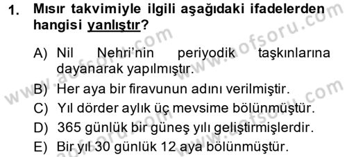 Genel Uygarlık Tarihi Dersi 2013 - 2014 Yılı Tek Ders Sınav Soruları 1. Soru