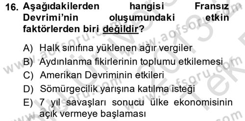 Genel Uygarlık Tarihi Dersi 2013 - 2014 Yılı Tek Ders Sınav Soruları 16. Soru