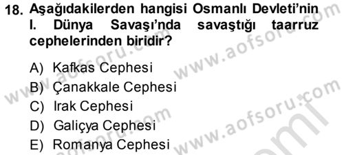 Genel Uygarlık Tarihi Dersi 2013 - 2014 Yılı Tek Ders Sınav Soruları 18. Soru