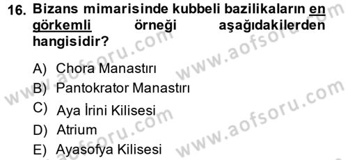 Genel Uygarlık Tarihi Dersi 2014 - 2015 Yılı (Vize) Ara Sınav Soruları 16. Soru