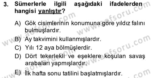 Genel Uygarlık Tarihi Dersi 2014 - 2015 Yılı (Vize) Ara Sınav Soruları 3. Soru