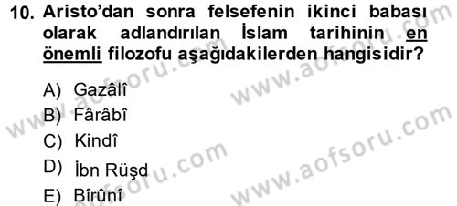 Genel Uygarlık Tarihi Dersi 2014 - 2015 Yılı (Final) Dönem Sonu Sınav Soruları 10. Soru