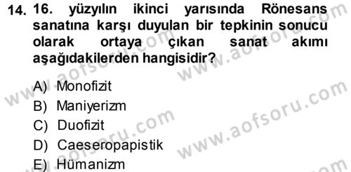 Genel Uygarlık Tarihi Dersi 2014 - 2015 Yılı (Final) Dönem Sonu Sınav Soruları 14. Soru