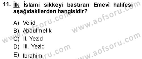 Genel Uygarlık Tarihi Dersi 2014 - 2015 Yılı Tek Ders Sınavı 11. Soru 1. Soru