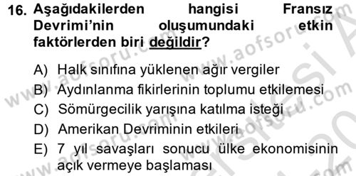 Genel Uygarlık Tarihi Dersi 2014 - 2015 Yılı Tek Ders Sınavı 16. Soru 1. Soru