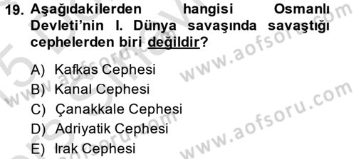 Genel Uygarlık Tarihi Dersi 2014 - 2015 Yılı Tek Ders Sınavı 19. Soru