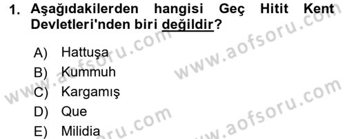 Genel Uygarlık Tarihi Dersi 2015 - 2016 Yılı (Vize) Ara Sınav Soruları 1. Soru