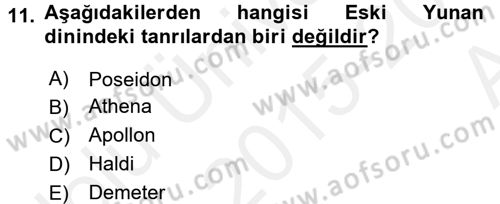 Genel Uygarlık Tarihi Dersi 2015 - 2016 Yılı (Vize) Ara Sınav Soruları 11. Soru