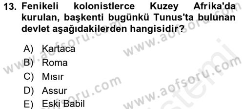 Genel Uygarlık Tarihi Dersi 2015 - 2016 Yılı (Vize) Ara Sınav Soruları 13. Soru