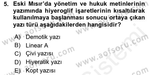 Genel Uygarlık Tarihi Dersi 2015 - 2016 Yılı (Vize) Ara Sınav Soruları 5. Soru