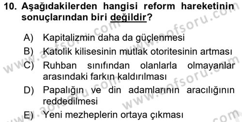 Genel Uygarlık Tarihi Dersi 2015 - 2016 Yılı Tek Ders Sınav Soruları 10. Soru