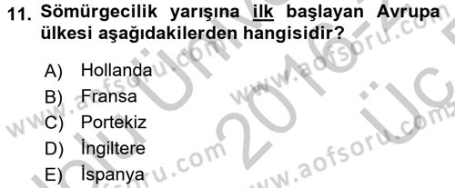 Genel Uygarlık Tarihi Dersi 2016 - 2017 Yılı 3 Ders Sınav Soruları 11. Soru