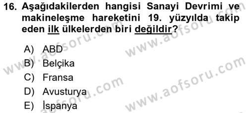 Genel Uygarlık Tarihi Dersi 2016 - 2017 Yılı 3 Ders Sınav Soruları 16. Soru