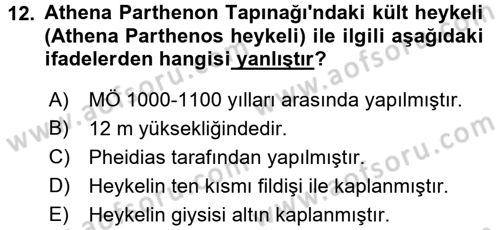 Genel Uygarlık Tarihi Dersi 2016 - 2017 Yılı (Vize) Ara Sınav Soruları 12. Soru