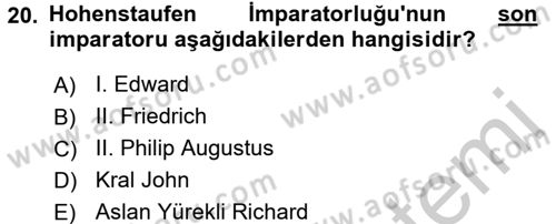 Genel Uygarlık Tarihi Dersi 2016 - 2017 Yılı (Vize) Ara Sınav Soruları 20. Soru