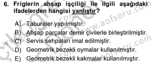 Genel Uygarlık Tarihi Dersi 2016 - 2017 Yılı (Vize) Ara Sınav Soruları 6. Soru