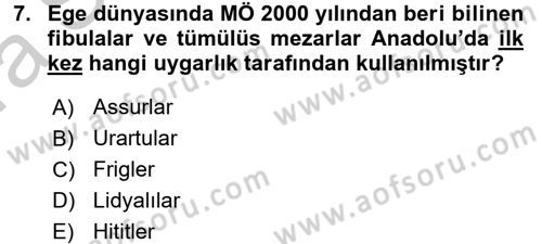 Genel Uygarlık Tarihi Dersi 2016 - 2017 Yılı (Vize) Ara Sınav Soruları 7. Soru