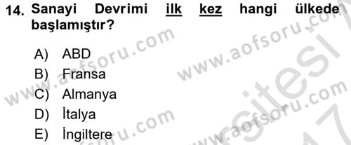 Genel Uygarlık Tarihi Dersi 2016 - 2017 Yılı (Final) Dönem Sonu Sınav Soruları 14. Soru