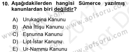 Genel Uygarlık Tarihi Dersi 2017 - 2018 Yılı (Vize) Ara Sınavı 10. Soru