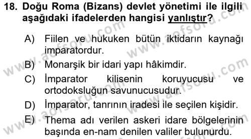 Genel Uygarlık Tarihi Dersi 2017 - 2018 Yılı (Vize) Ara Sınav Soruları 18. Soru