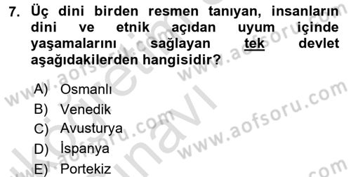 Genel Uygarlık Tarihi Dersi 2018 - 2019 Yılı 3 Ders Sınav Soruları 7. Soru