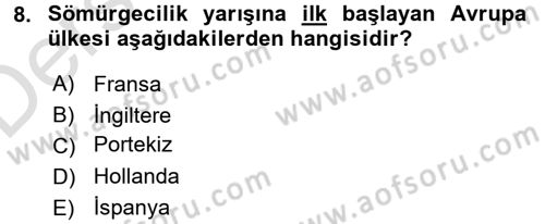 Genel Uygarlık Tarihi Dersi 2018 - 2019 Yılı 3 Ders Sınav Soruları 8. Soru