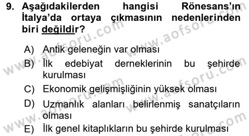 Genel Uygarlık Tarihi Dersi 2018 - 2019 Yılı 3 Ders Sınav Soruları 9. Soru