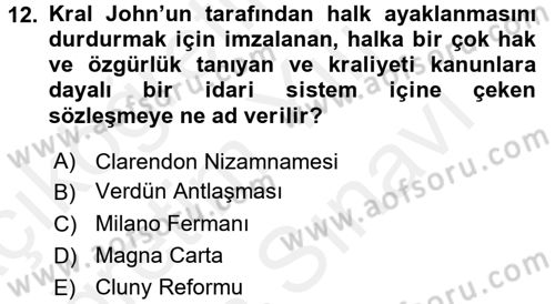 Genel Uygarlık Tarihi Dersi 2018 - 2019 Yılı (Vize) Ara Sınav Soruları 12. Soru