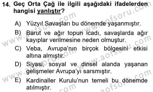 Genel Uygarlık Tarihi Dersi 2018 - 2019 Yılı (Vize) Ara Sınav Soruları 14. Soru