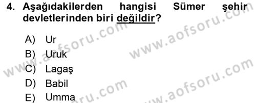 Genel Uygarlık Tarihi Dersi 2018 - 2019 Yılı (Vize) Ara Sınav Soruları 4. Soru