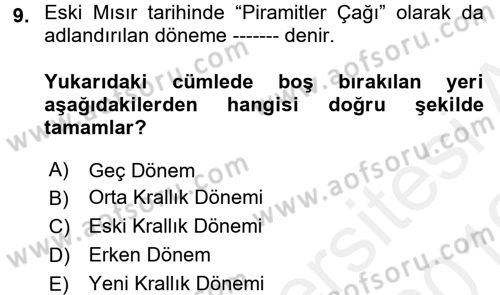 Genel Uygarlık Tarihi Dersi 2018 - 2019 Yılı (Vize) Ara Sınav Soruları 9. Soru