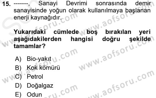 Genel Uygarlık Tarihi Dersi 2018 - 2019 Yılı (Final) Dönem Sonu Sınav Soruları 15. Soru