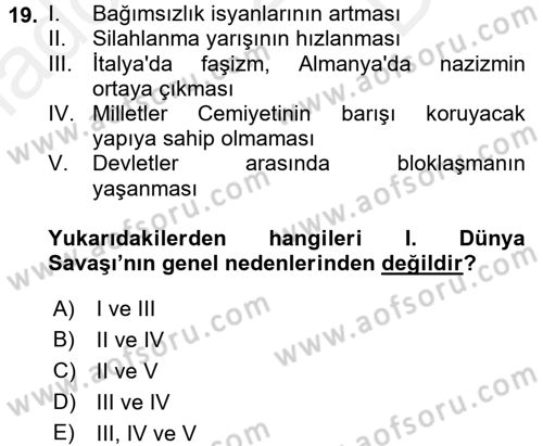 Genel Uygarlık Tarihi Dersi 2018 - 2019 Yılı (Final) Dönem Sonu Sınav Soruları 19. Soru