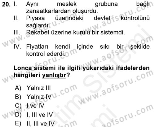 Genel Uygarlık Tarihi Dersi 2018 - 2019 Yılı (Final) Dönem Sonu Sınav Soruları 20. Soru