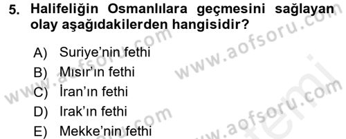 Genel Uygarlık Tarihi Dersi 2018 - 2019 Yılı (Final) Dönem Sonu Sınav Soruları 5. Soru