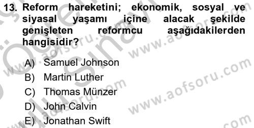 Genel Uygarlık Tarihi Dersi 2018 - 2019 Yılı Yaz Okulu Sınav Soruları 13. Soru