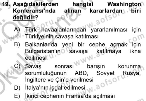 Genel Uygarlık Tarihi Dersi 2018 - 2019 Yılı Yaz Okulu Sınav Soruları 19. Soru