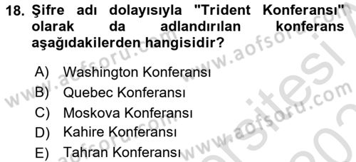 Genel Uygarlık Tarihi Dersi 2020 - 2021 Yılı Yaz Okulu Sınav Soruları 18. Soru