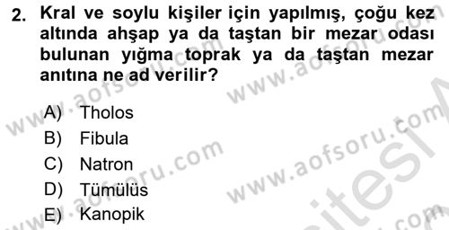 Genel Uygarlık Tarihi Dersi 2020 - 2021 Yılı Yaz Okulu Sınav Soruları 2. Soru