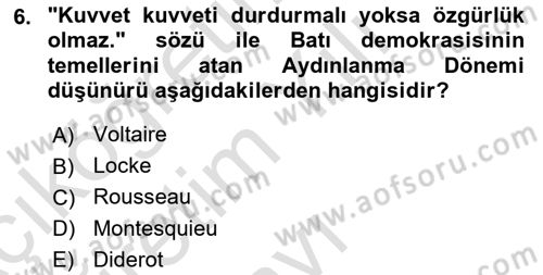 Genel Uygarlık Tarihi Dersi 2020 - 2021 Yılı Yaz Okulu Sınav Soruları 6. Soru