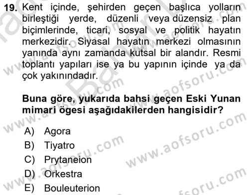 Genel Uygarlık Tarihi Dersi 2021 - 2022 Yılı (Final) Dönem Sonu Sınav Soruları 19. Soru