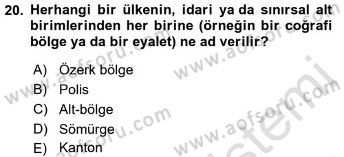 Genel Uygarlık Tarihi Dersi 2021 - 2022 Yılı (Final) Dönem Sonu Sınav Soruları 20. Soru