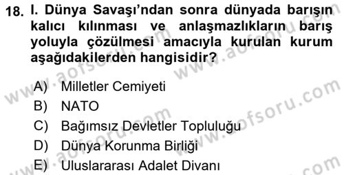Genel Uygarlık Tarihi Dersi 2021 - 2022 Yılı Yaz Okulu Sınav Soruları 18. Soru