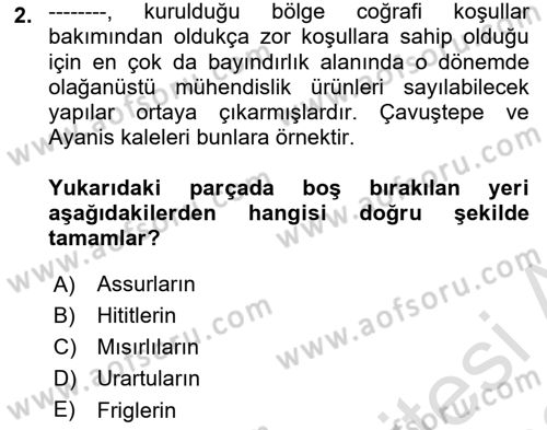 Genel Uygarlık Tarihi Dersi 2021 - 2022 Yılı Yaz Okulu Sınav Soruları 2. Soru