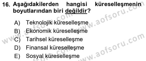 Genel Uygarlık Tarihi Dersi 2022 - 2023 Yılı Yaz Okulu Sınavı 16. Soru