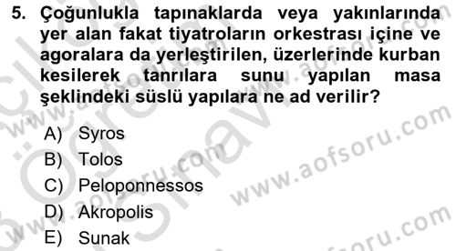 Genel Uygarlık Tarihi Dersi 2022 - 2023 Yılı Yaz Okulu Sınav Soruları 5. Soru