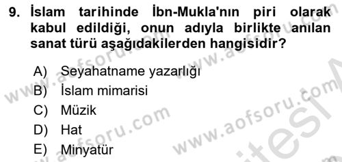 Genel Uygarlık Tarihi Dersi 2022 - 2023 Yılı Yaz Okulu Sınav Soruları 9. Soru