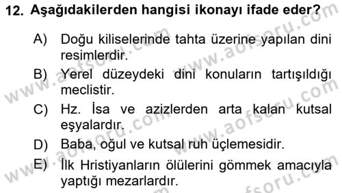 Genel Uygarlık Tarihi Dersi 2023 - 2024 Yılı (Vize) Ara Sınav Soruları 12. Soru