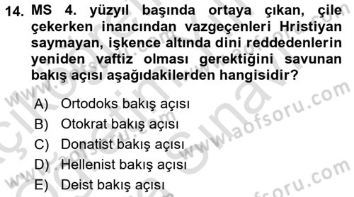Genel Uygarlık Tarihi Dersi 2023 - 2024 Yılı (Vize) Ara Sınav Soruları 14. Soru