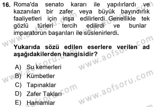 Genel Uygarlık Tarihi Dersi 2023 - 2024 Yılı (Vize) Ara Sınav Soruları 16. Soru